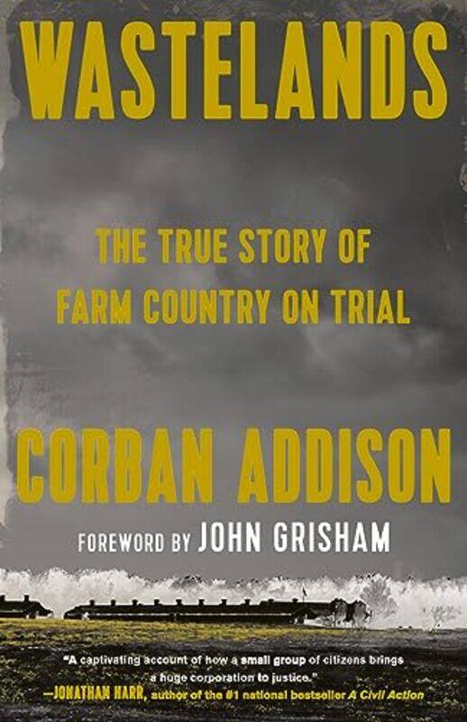 

Wastelands by Corban AddisonJohn Grisham-Paperback