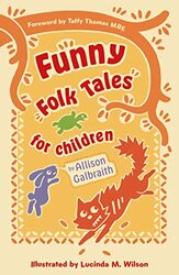 Funny Folk Tales for Children by Allison Galbraith-Paperback