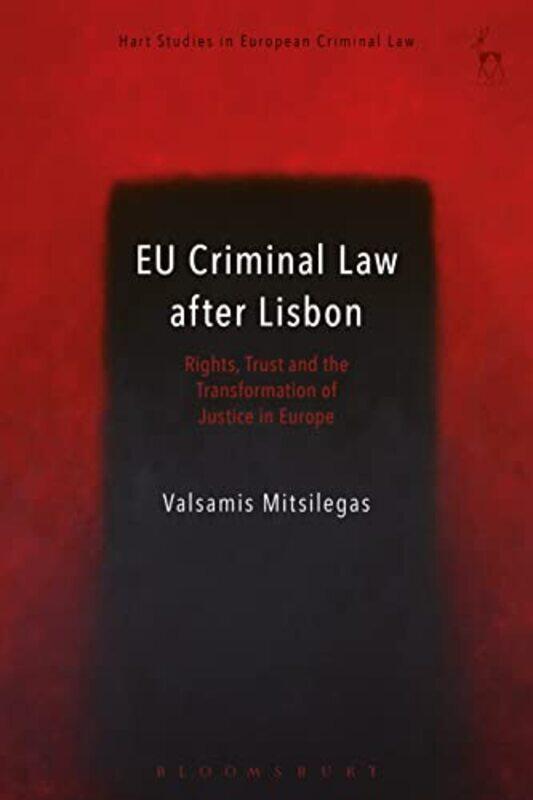 

EU Criminal Law after Lisbon by Valsamis Mitsilegas-Paperback
