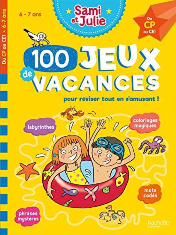 

Sami Et Julie 100 Jeux De Vacances Du Cp Au Ce1 Cahier De Vacances 2023 by Sandra Lebrun - Paperback