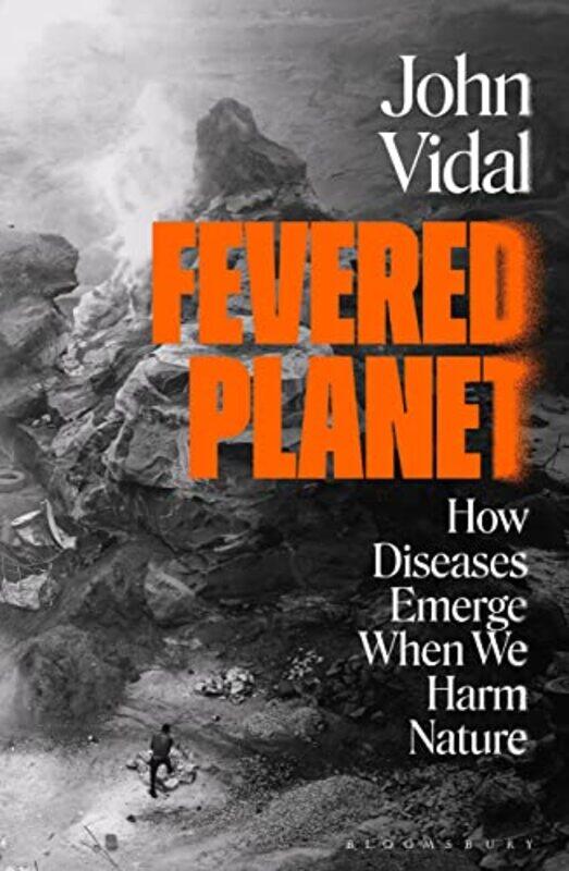 

Fevered Planet by John Vidal -Paperback