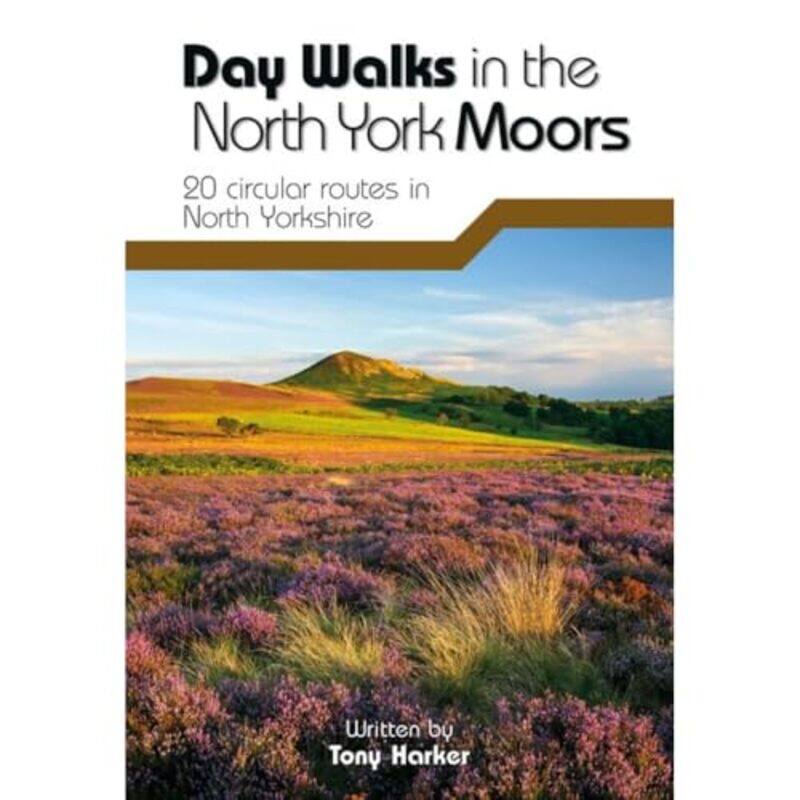 

Day Walks in the North York Moors by Tony Harker-Paperback