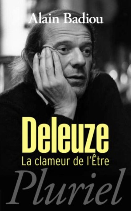 DELEUZE LA CLAMEUR DE LETRE by BADIOU ALAIN - Paperback