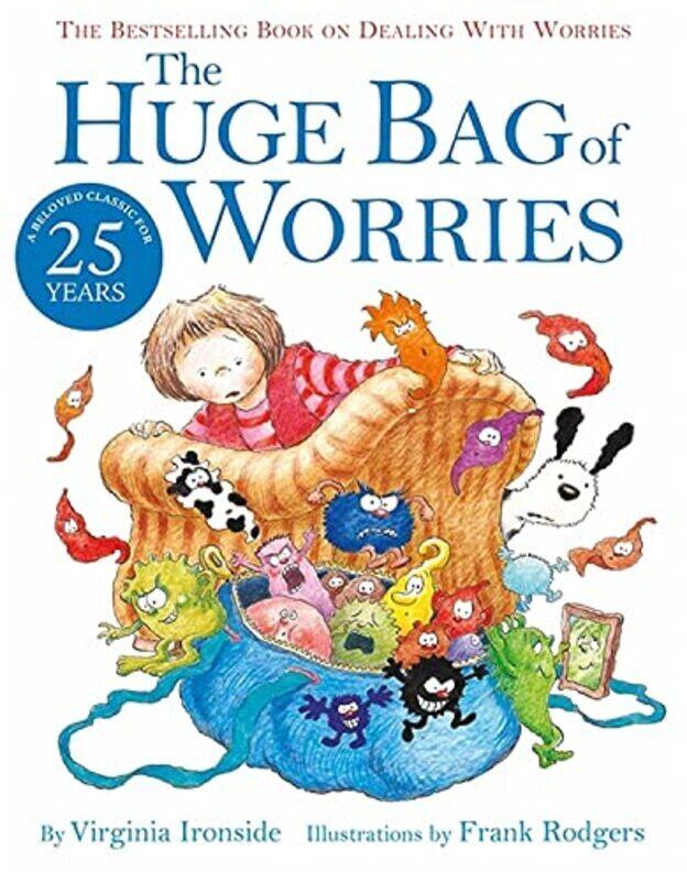 

The Huge Bag of Worries,Paperback,By:Virginia Ironside