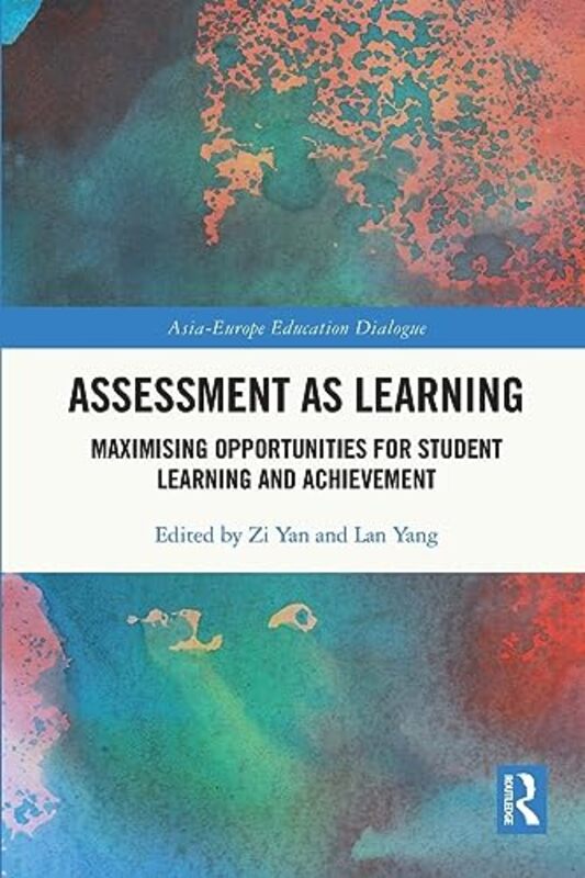 

Assessment as Learning by Zi The Education University of Hong Kong, HK YanLan Yang-Paperback