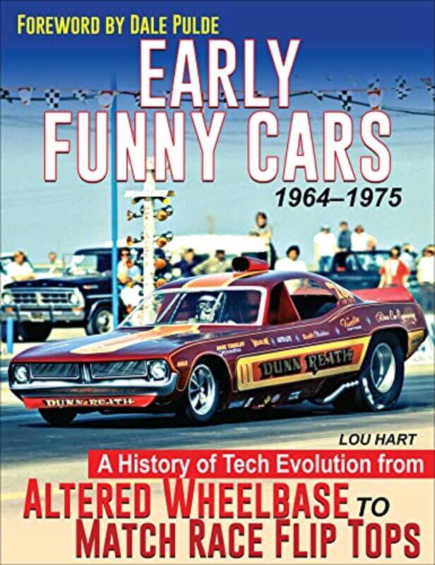 

Early Funny Cars by Lou Hart-Hardcover