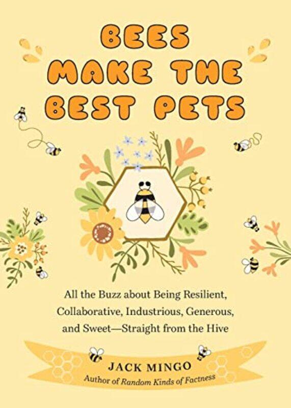 

Bees Make the Best Pets by Banu Brown University Rhode Island Ozkazanc-PanSusan Clark Muntean-Paperback