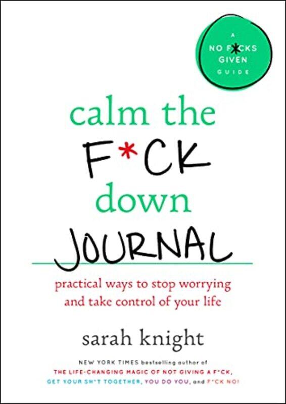 

Calm The Fck Down Journal By Knight Sarah - Paperback