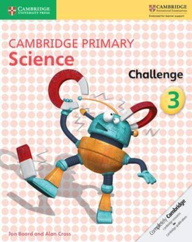 

Cambridge Primary Science Challenge 3.paperback,By :Jon Board
