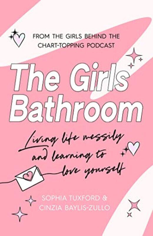 

The Girls Bathroom by Cinzia Baylis-ZulloSophia Tuxford-Paperback