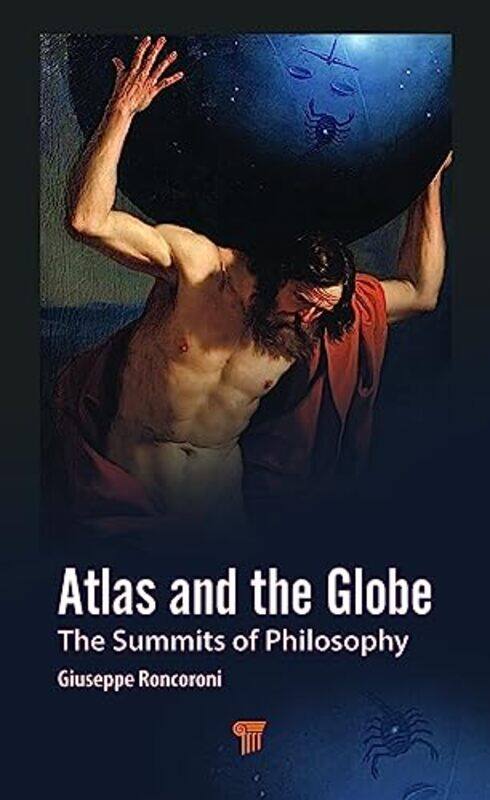 

Atlas and the Globe by Giuseppe Roncoroni-Hardcover