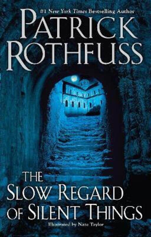 

The Slow Regard of Silent Things.paperback,By :Rothfuss Patrick