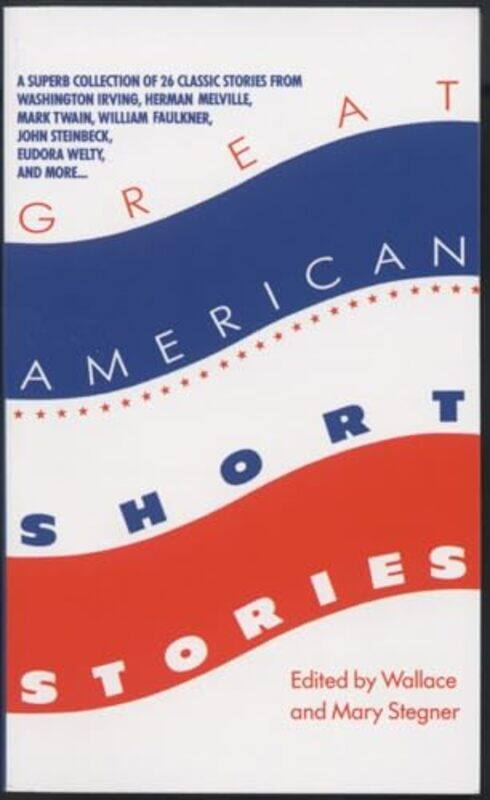 

Great American Short Stories by Wallace StegnerMary Stegner-Paperback