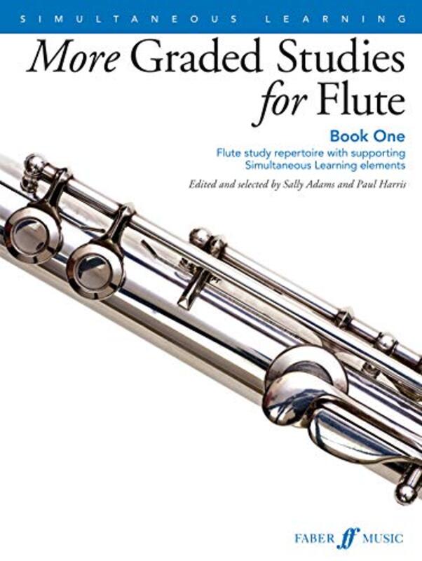 More Graded Studies For Flute Book One by Adams, Sally - Harris, Paul - Harris, Paul Paperback