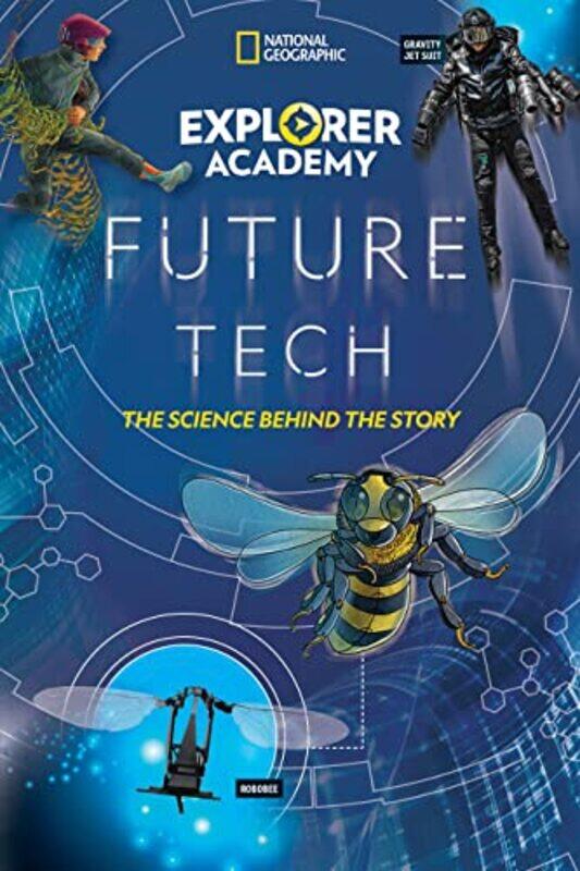 

Ngk Explorer Academy Future Tech by National Geographic Kids-Paperback