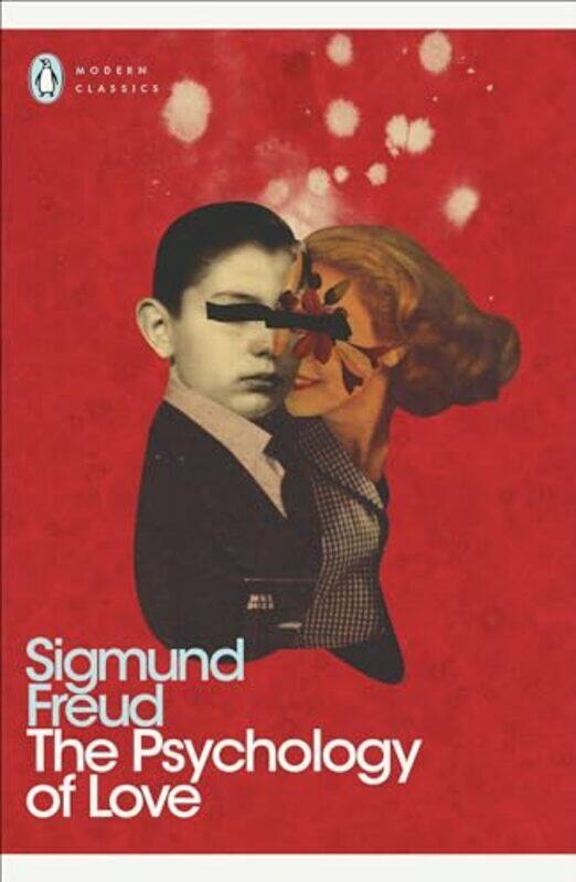 

The Psychology of Love by Sigmund Freud-Paperback