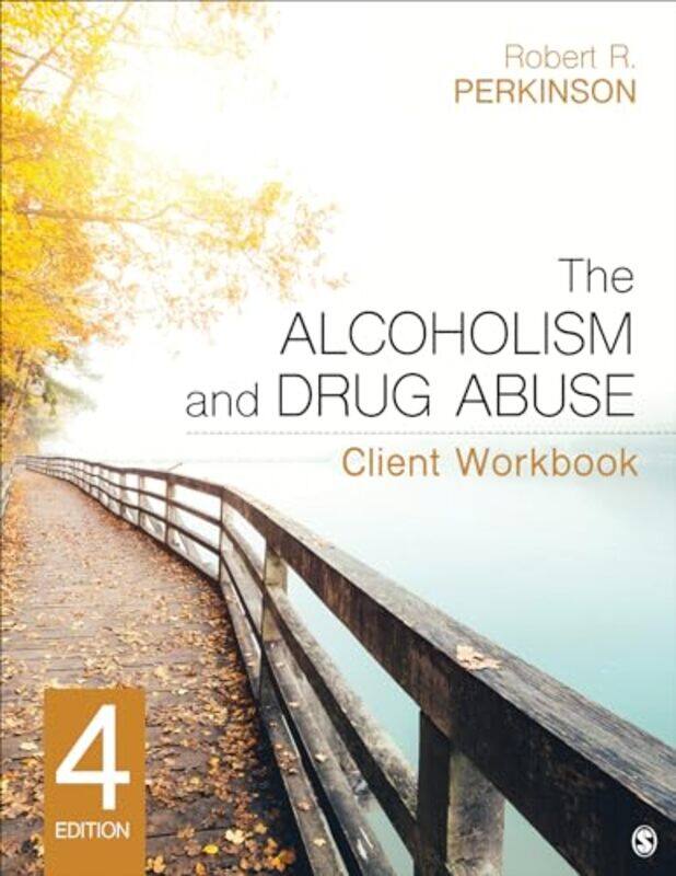 

The Alcoholism and Drug Abuse Client Workbook by Kaleem Akbar-Paperback