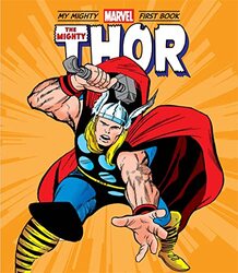 The Mighty Thor: My Mighty Marvel First Book , Paperback by Marvel Entertainment - Kirby, Jack