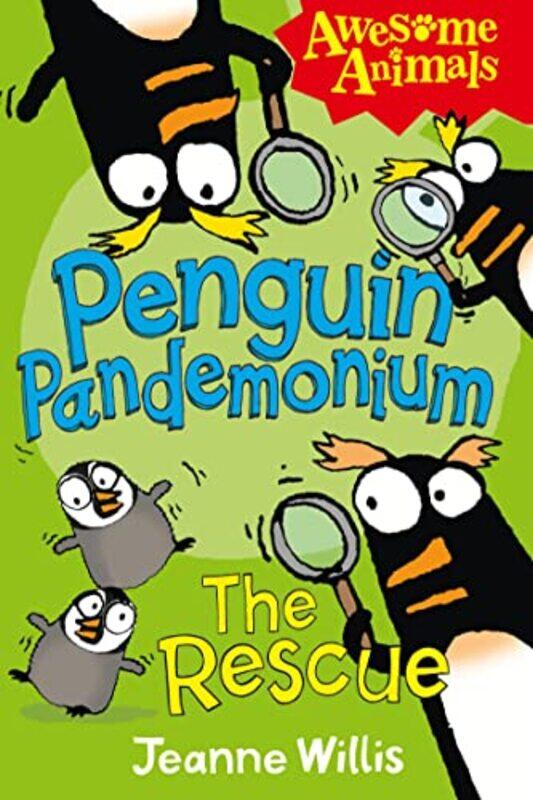 

Penguin Pandemonium The Rescue by Jeanne WillisEd VereNathan Reed-Paperback