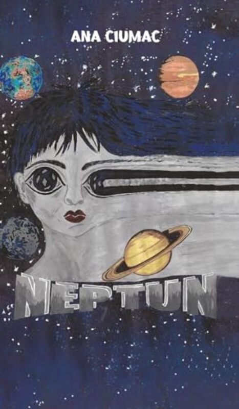 Neptun by Ana Ciumac-Hardcover