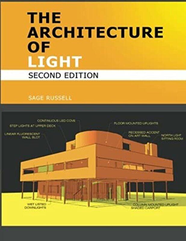 

Architecture of Light (2nd Edition),Paperback by Sage Russell