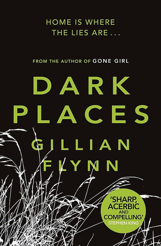Dark Places, Paperback Book, By: Gillian Flynn