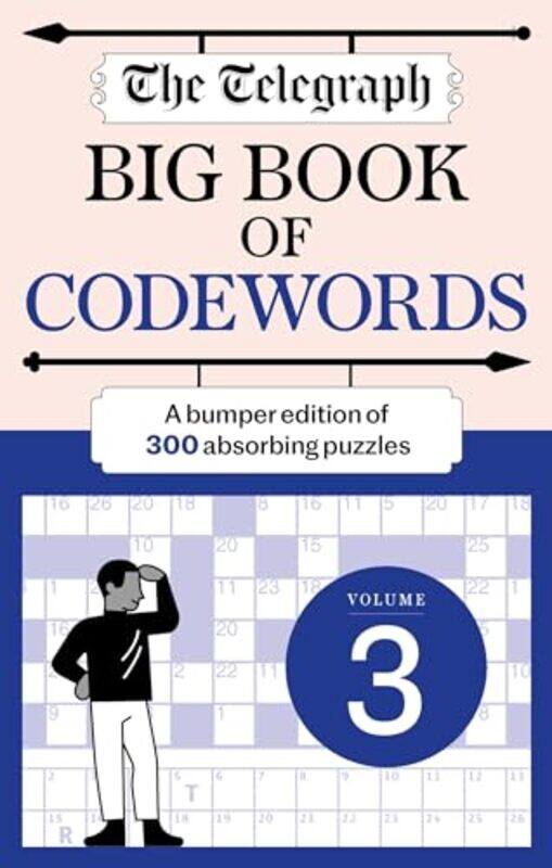 

The Telegraph Big Book Of Codewords 3 by Telegraph Media Group Ltd-Paperback