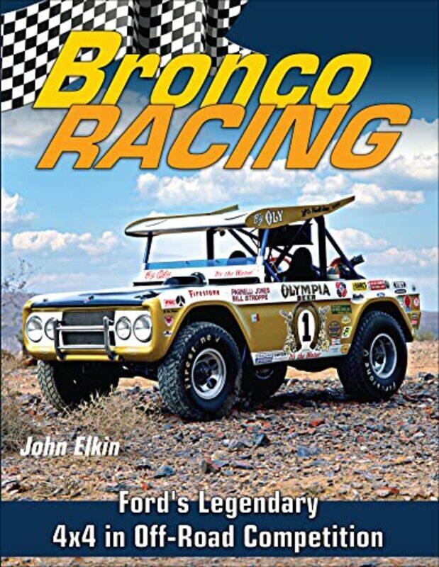 

Bronco Racing by John Elkin-Paperback