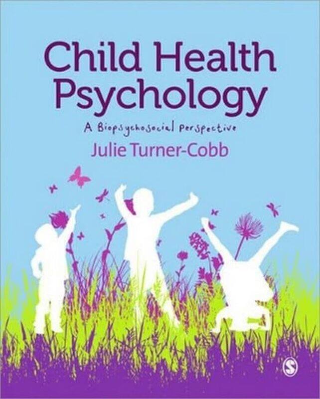 

Child Health Psychology by Julie Turner-Cobb-Paperback