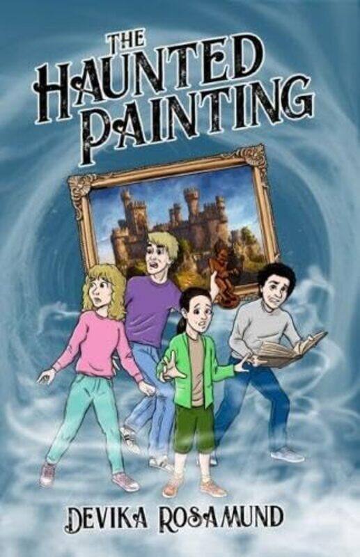 

The Haunted Painting by Devika Rosamund-Paperback