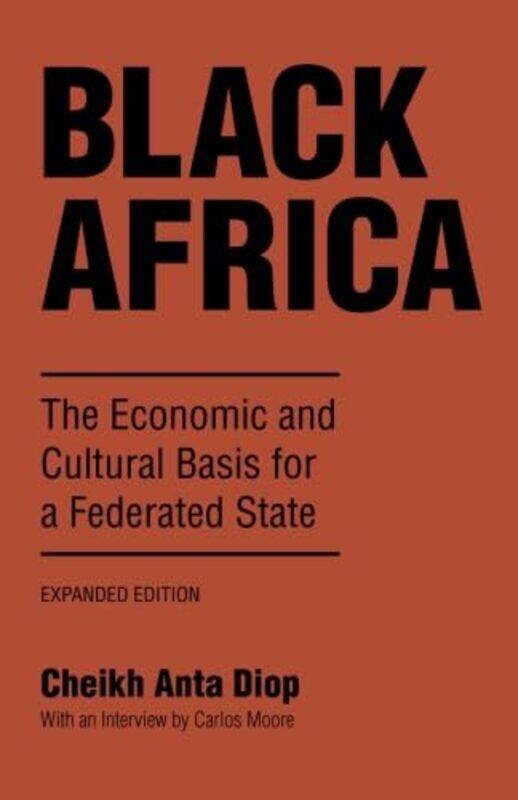 

Black Africa by Cheikh Anta Diop-Paperback