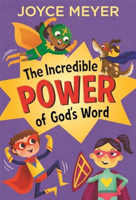 

The Incredible Power of Gods Word by Joyce Meyer-Hardcover