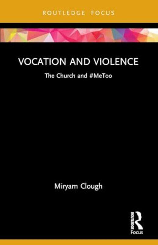 

Vocation and Violence by Miryam Clough-Paperback