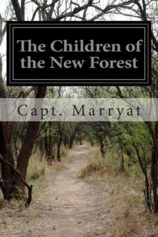 

The Children of the New Forest.paperback,By :Marryat, Captain Frederick