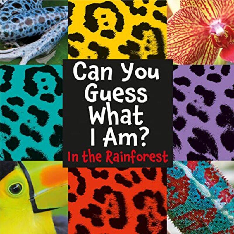 

Can You Guess What I Am In the Rainforest by Gill MuntonJaney PursgloveAdrian BradburyRuth Miskin-Paperback