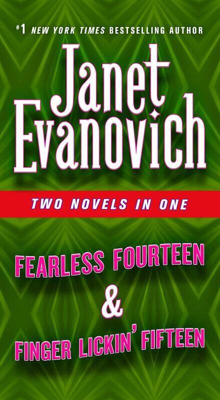 

Fearless Fourteen & Finger Lickin' Fifteen: Two Novels in One, Paperback Book, By: Janet Evanovich