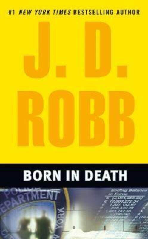 

Born in Death.paperback,By :J. D. Robb