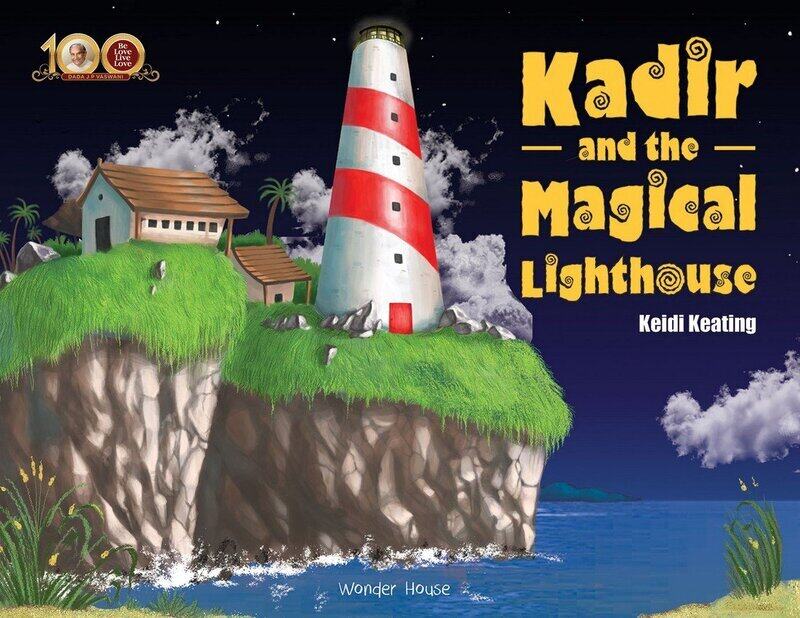 

Dada J.P. Vaswani’s - Kadir & the Magical Lighthouse: Illustrated Children Story Book, Paperback Book, By: Keidi Keating