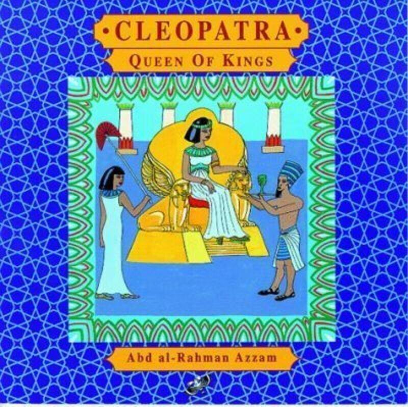 

Cleopatra :Queen Of Kings.paperback,By :Azzam A.R