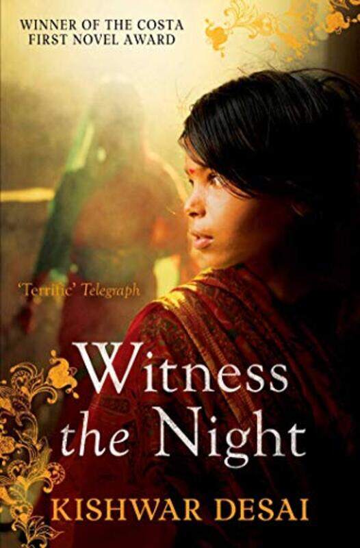 

Witness the Night by Kishwar Desai-Paperback