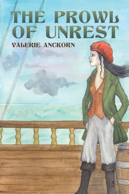 

The Prowl of Unrest by Valerie Anckorn-Paperback