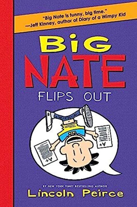 

Big Nate Flips Out By Peirce, Lincoln - Peirce, Lincoln Hardcover