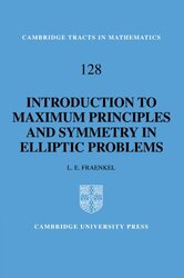 An Introduction To Maximum Principles And Symmetry In Elliptic Problems by Fraenkel, L. E. (University of Bath) Paperback