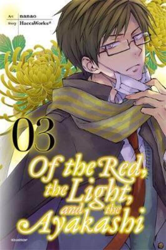 

Of The Red, The Light, And The Ayakashi, Vol. 3,Paperback,By :HaccaWorks