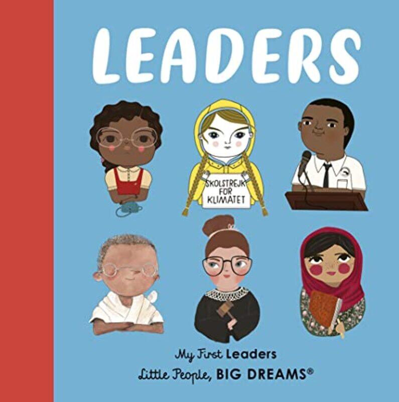 

Leaders: My First Leaders Paperback by Sanchez Vegara, Maria Isabel - Kaiser, Lisbeth