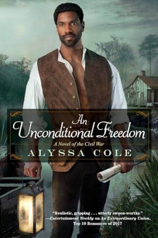 

Unconditional Freedom An by Alyssa Cole-Paperback