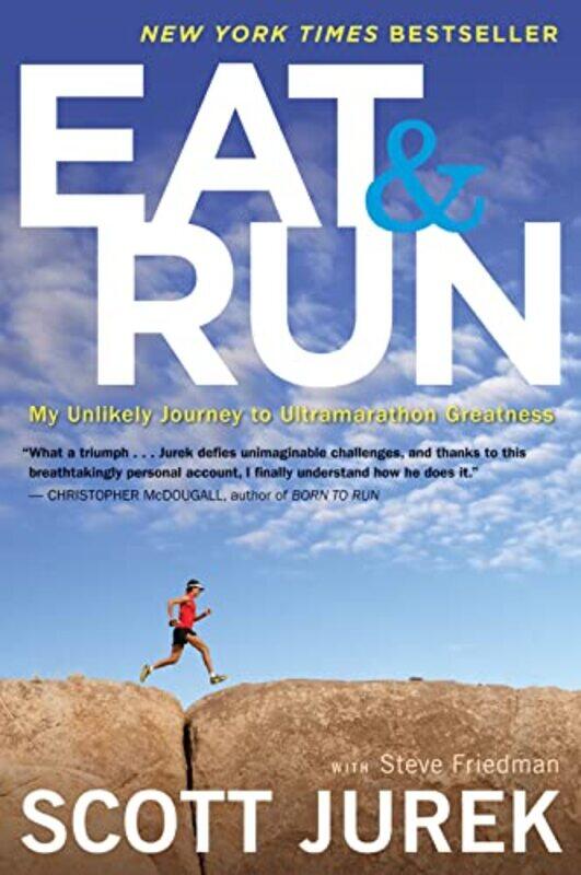 

Eat And Run by Scott JurekSteve Friedman-Paperback