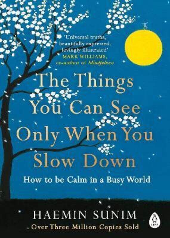 

The Things You Can Only See When You Slow Down.paperback,By :Haemin Sunim