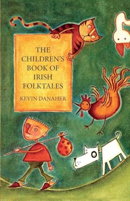 

Childrens Book Of Irish Folktales by Kevin Danaher-Paperback