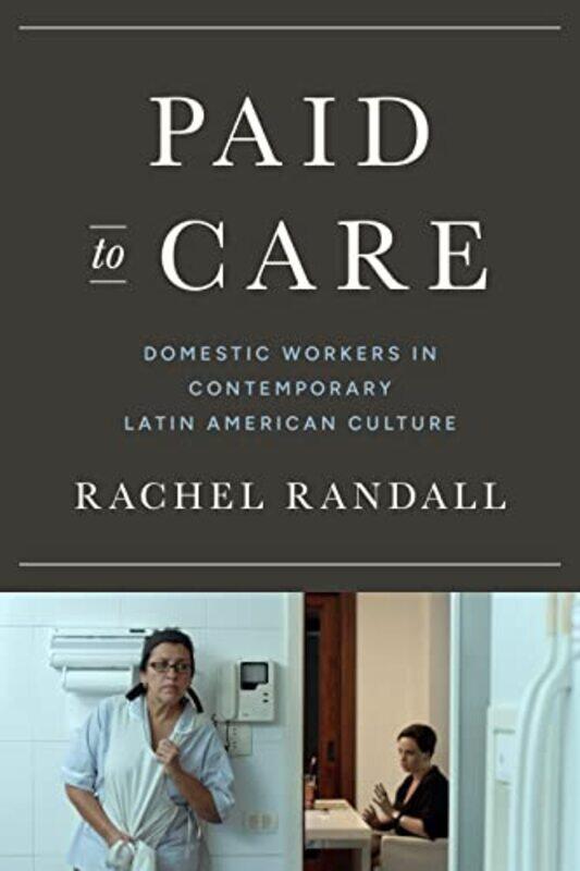 

Paid to Care by Rachel Randall-Hardcover